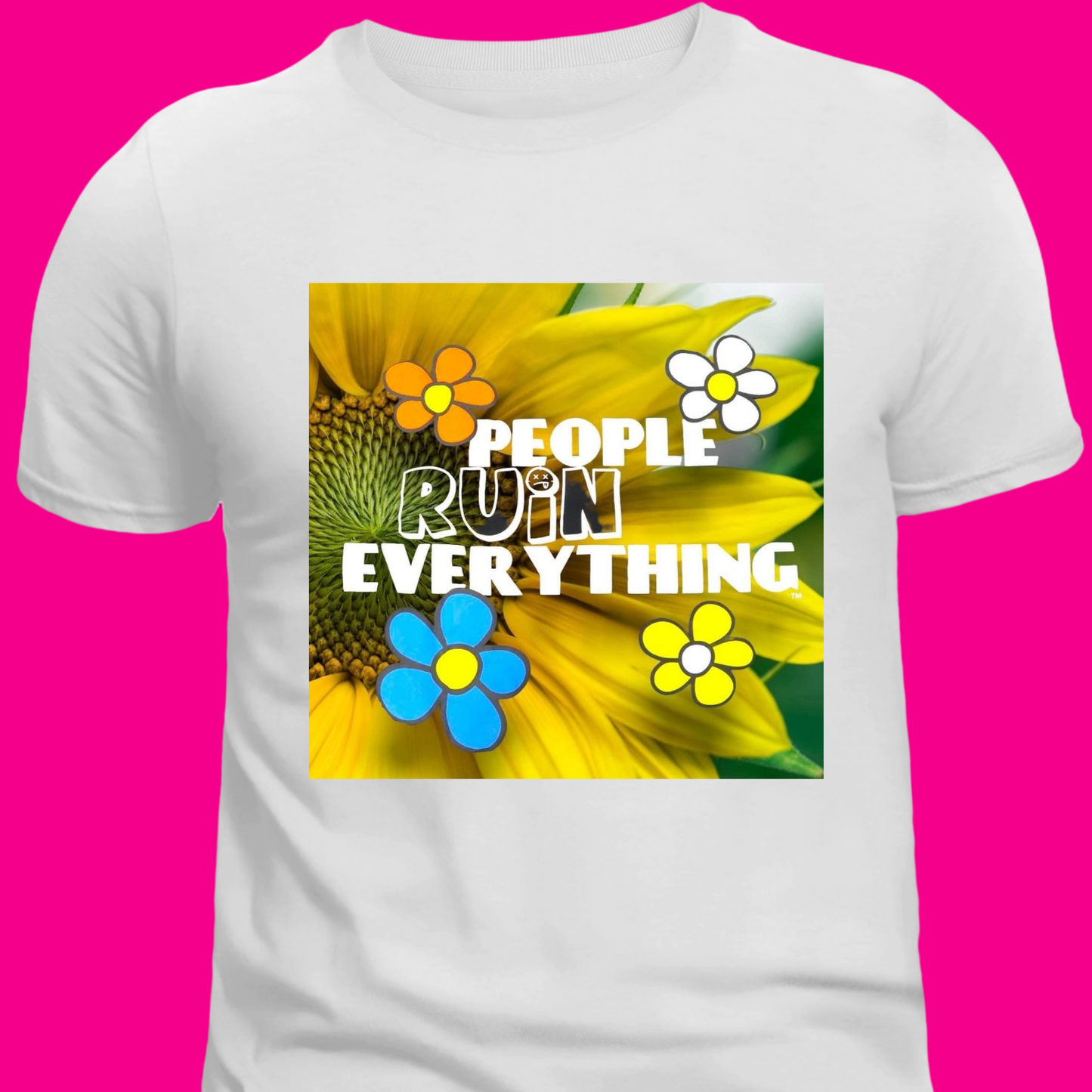 People Ruin Everything Tee