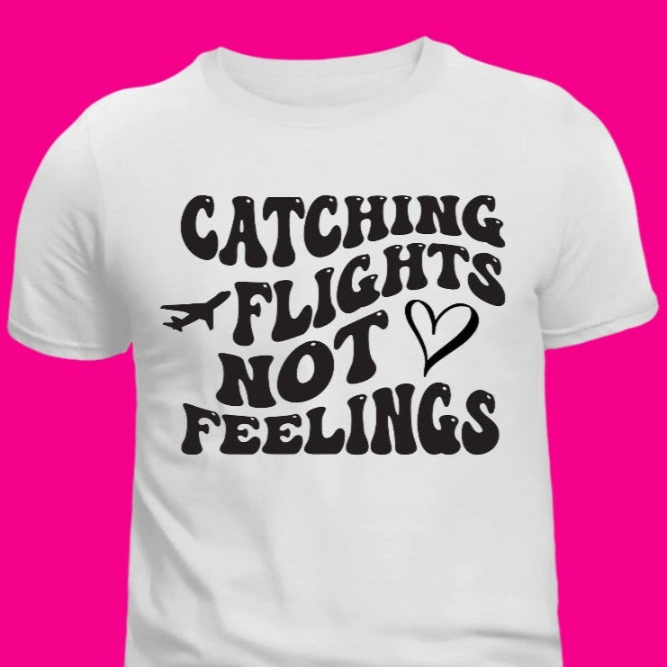 Flights Not Feelings