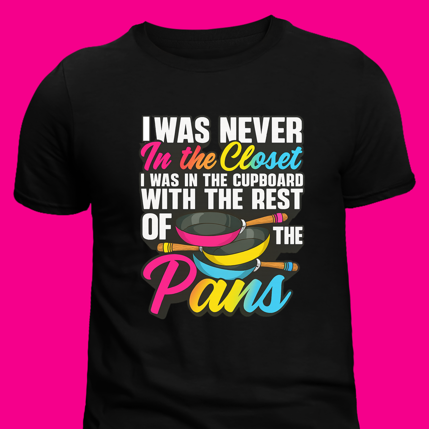 Never in the Closet Tee