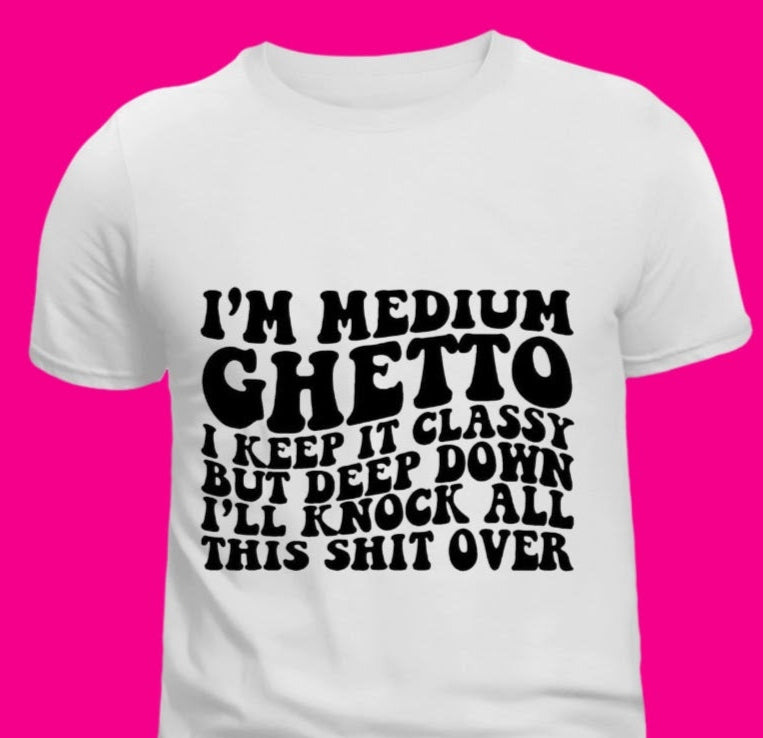 Medium Ghetto