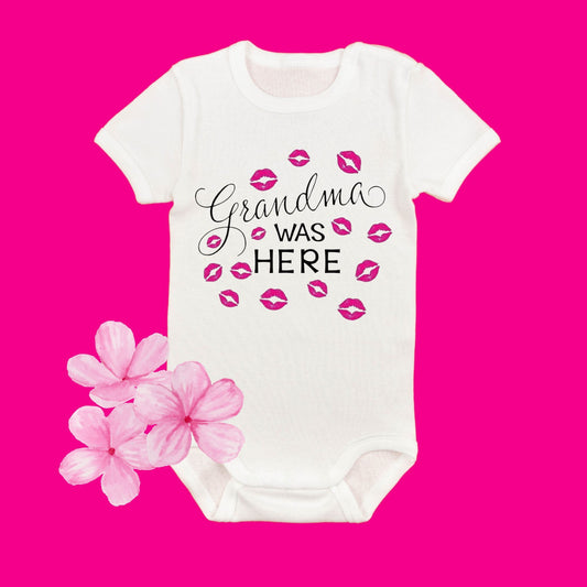 Grandma Was Here Onesie