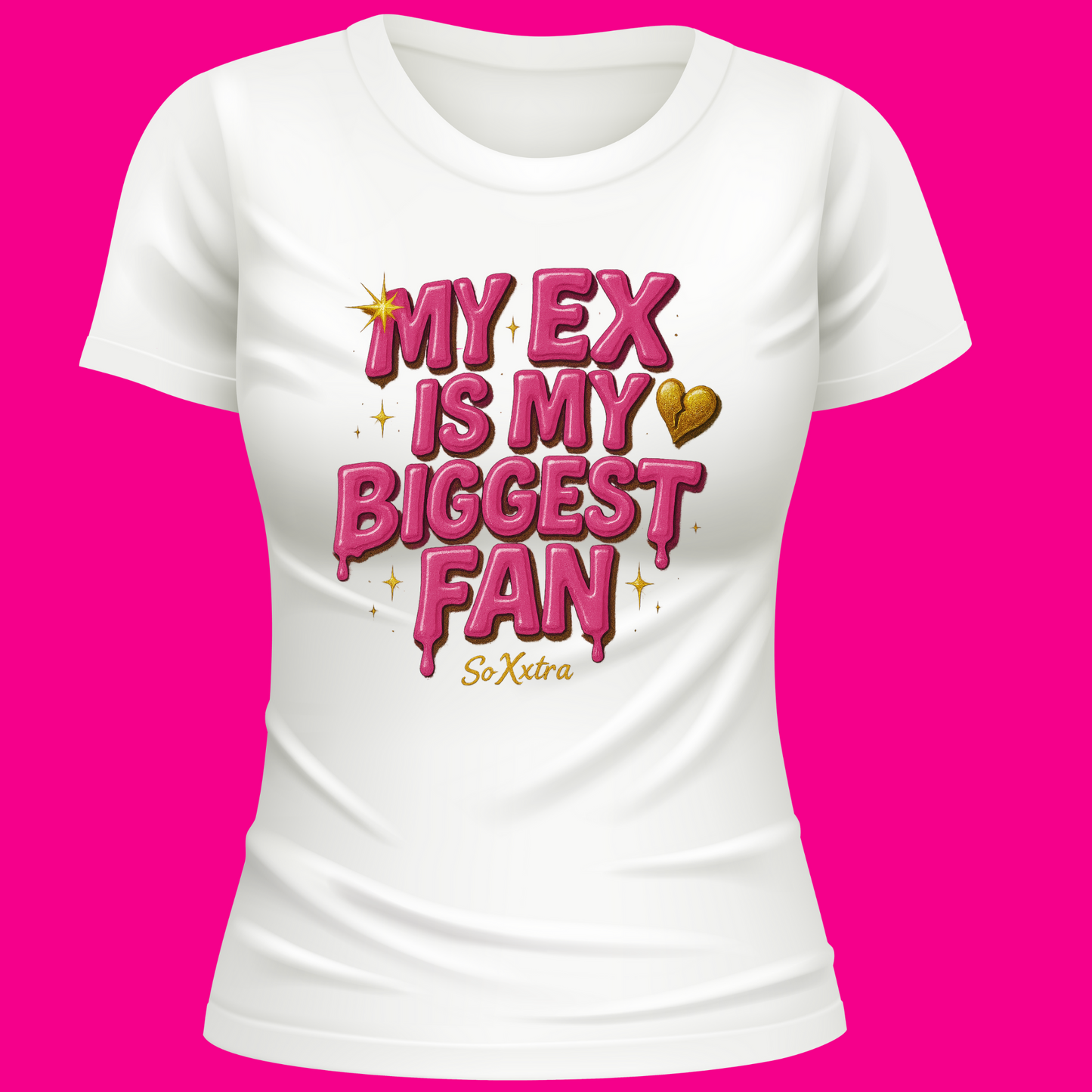 My Ex Is My Biggest Fan Tee