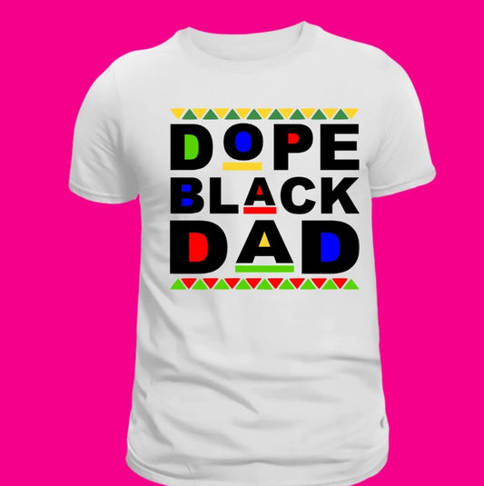 Dope Black Dad