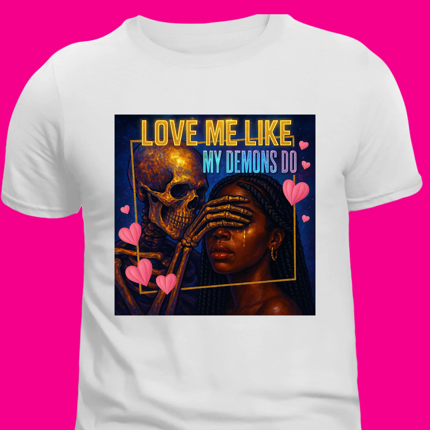 Love Me Like My Demons Do Tee